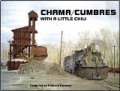 Chama/Cumbres with a Little Chili