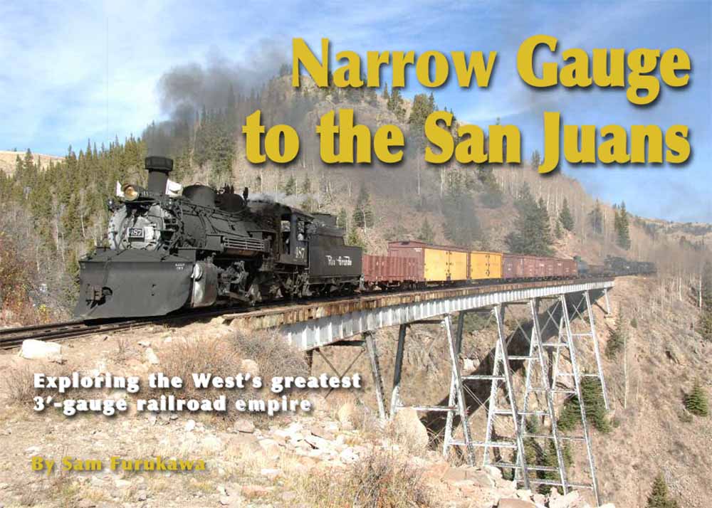Narrow Gauge to the San Juans - Click Image to Close